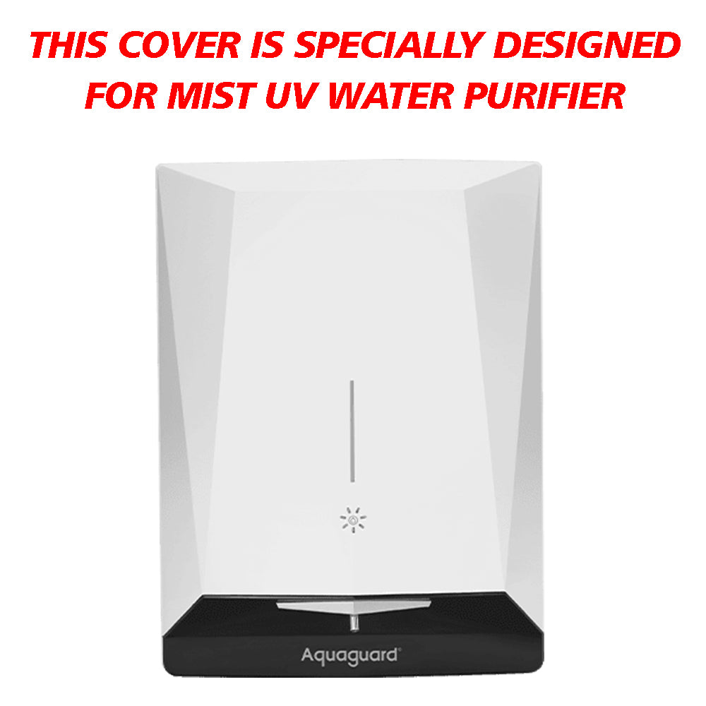 Body Protection Cover for Aquaguard Mist NXT UV - Premium Quality Body Protection – water purifier accessory – AquaProduct.in