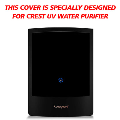 Body Protection Cover for Aquaguard Crest UV- Premium Quality Body Protection – water purifier accessory – AquaProduct.in
